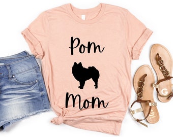 Pom Mom Shirt | Pomeranian Shirt | Pomeranian Mom Shirt | Pomeranian Gift | Pom Dog Mom TShirt | Pomeranian T-Shirt for Women | Pom Mama