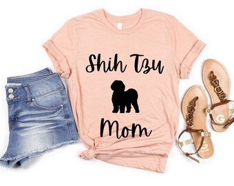 Shih Tzu Mom Shirt | Shih Tzu Shirt for Women | Shih Tzu Mama T-Shirt | Shih Tzu TShirt for Her | Shih Tzu Gift | Shih Tzu Mother