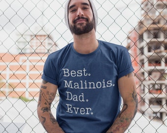 Malinois Dad Shirt | Belgian Malinois Shirt for Men | Belgian Malinois Dad TShirt | Malinois Gifts | Belgian Shepherd Dad | Malinois Father