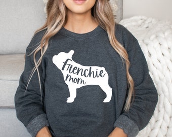 Frenchie Mom Sweater, French Bulldog Sweatshirt,  Frenchie Sweater, French Bulldog Sweater,  French Bulldog Sweater for Women, Frenchie Dog