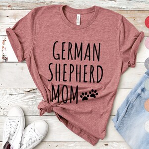 German Shepherd Mom Shirt | German Shepherd Shirt for Women | German Shepherd Gifts | German Shepherd Mama | German Shepherd Mother
