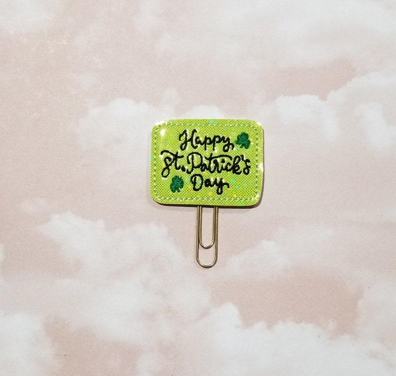 planner clip Happy St Patricks Day feltie badge reel