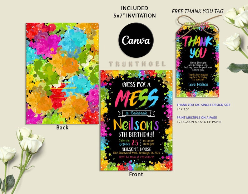 May include: A colorful invitation for a 5th birthday party with the text "Dress for a Mess to Celebrate Neilson's 5th Birthday!" The invitation has a black background with colorful paint splatters around the edges. The text is in a rainbow of colors. The back of the invitation is a pattern of colorful paint splatters.