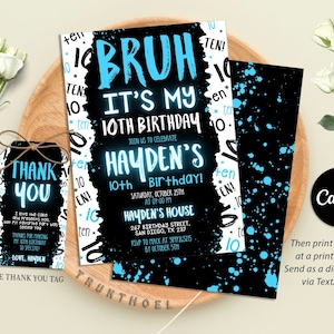 Boy 10Th Birthday Invitation, Bruh Invitation, Bruh It&#39;s My Birthday Invitation, Boy Number Invitations, Digital Editable Printable