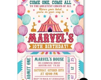 May include: A circus-themed birthday invitation card featuring a red and yellow striped tent, colorful balloons, and stars. The text reads: Come One, Come All To The Greatest Circus Of All, Marvel's 10th Birthday, and includes event details on a ticket.