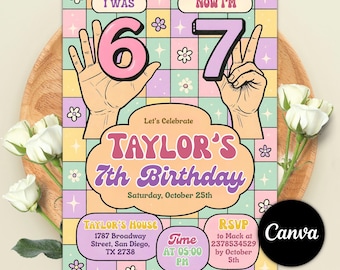 I Was 6 Now I’m 7 Birthday Invitation, Six Seven Meme Retro Groovy Girl 7th Birthday, Editable Checkered Pastel Canva Template