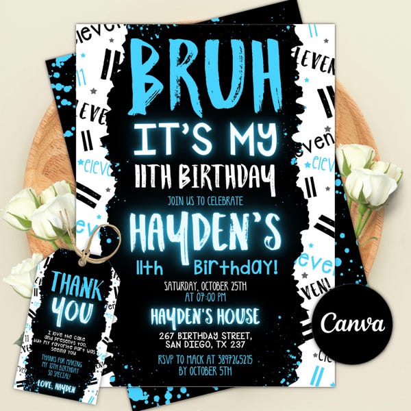 Boy 11Th Birthday Invitation, Bruh Invitation, Bruh It's My Birthday Invitation, Boy Number Invitations, Digital Editable Printable