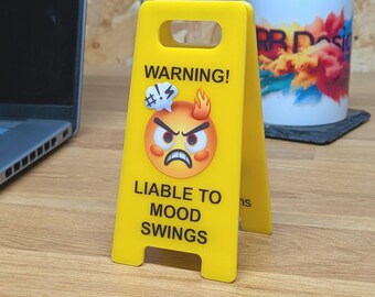 Warning Liable to Mood Swings Desk Sign | Funny Office Decor | Novelty A-Frame Sign | Secret Santa Gift for Coworker | Desk Accessory