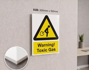 Warning! Toxic Gas Fart Sign 200mm x 150mm | Funny Bathroom Wall Art | Novelty Toilet Decor Novelty 3mm Acrylic