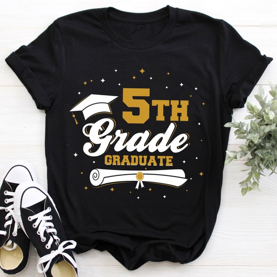 5th Grade Class School Graduate Graduation Ts T Shirt Etsy
