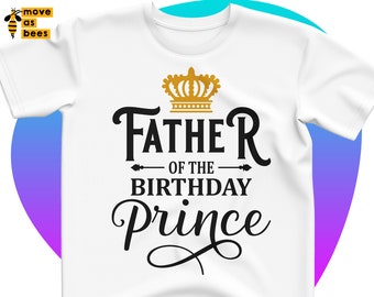 Free Free 130 Father Of A Prince Svg SVG PNG EPS DXF File