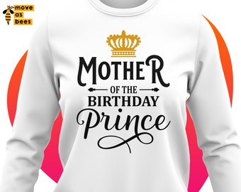 Mother Of Prince Svg Etsy