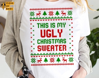 This Is My Ugly Christmas Sweater Svg, Cricut, Silhouette File, Sublimation Png Image for Xmas Shirt Svg for Family, Baby, Mom, Dad, Kids