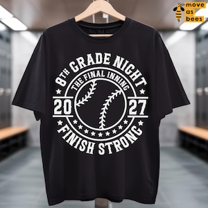 8th Grade Night 2026 SVG, PNG, The Final Inning, Finish Strong Svg, Baseball, Softball Season Svg, for Cricut, Sublimation