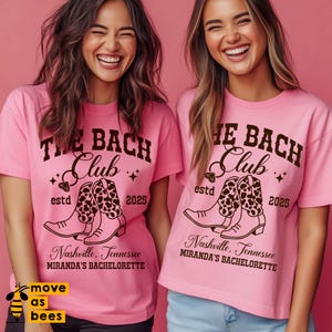 The Bach Club Svg, Png, Western Bachelorette Party Shirt Svg, Cowgirl Boots Svg, Custom Name & Location, Country Girl, Cricut, Sublimation