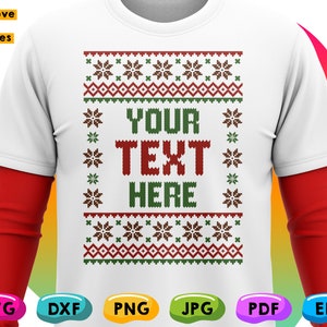 May include: A white t-shirt with a red, green, and brown Christmas sweater design. The design features snowflakes, diamonds, and the text "YOUR TEXT HERE".