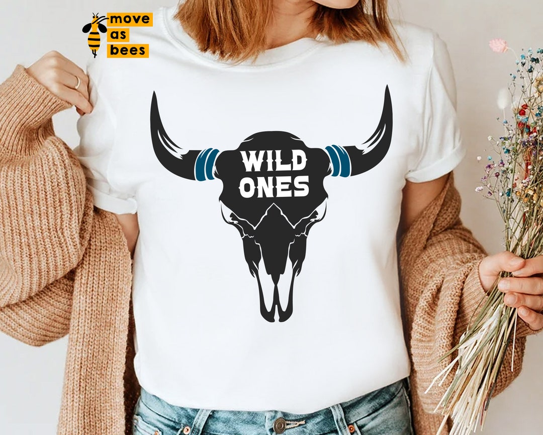 Wild Ones Svg Png Bull Scull Svg Cricut Silhouette Sublimation Wild Ones Svg Png Bull Scull Svg Cricut Silhouette Sublimation