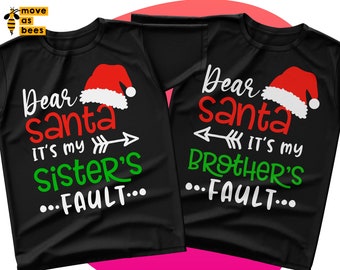 Weihnachts-Matching-Shirts, Lieber Weihnachtsmann, Es ist der Fehler meiner Schwester (Bruder) SVG, Kinder, lustiges Weihnachtsgeschwister-Design für Cricut, Sublimation