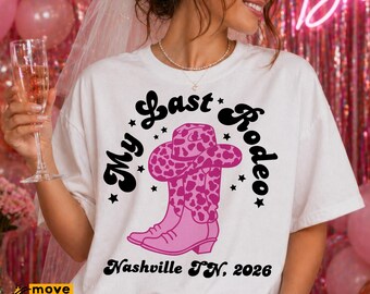 Mein letztes Rodeo Junggesellinnenabschied SVG, PNG, Cowgirl Stiefel Western Braut Shirt (Digitaler Download)
