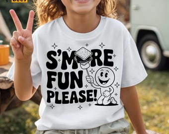 Smore Fun Please SVG, Kids Summer Camp Shirt, Cricut (Digital Download)