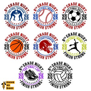 Puede incluir: Una colección de diseños circulares con temas deportivos, incluyendo lucha libre, béisbol, fútbol, baloncesto, atletismo, zapatillas para correr y voleibol. Cada diseño presenta el texto "8th Grade Night" y "Finish Strong" con el año 2026.