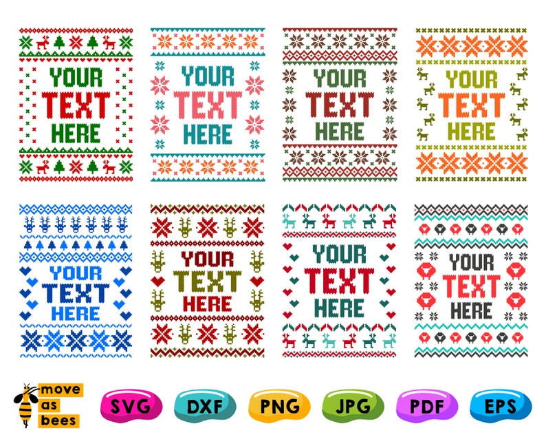 May include: Eight different Christmas sweater designs with a pixelated look. Each design features a different pattern and color scheme, including red, green, blue, and white. The text "YOUR TEXT HERE" is included in each design.