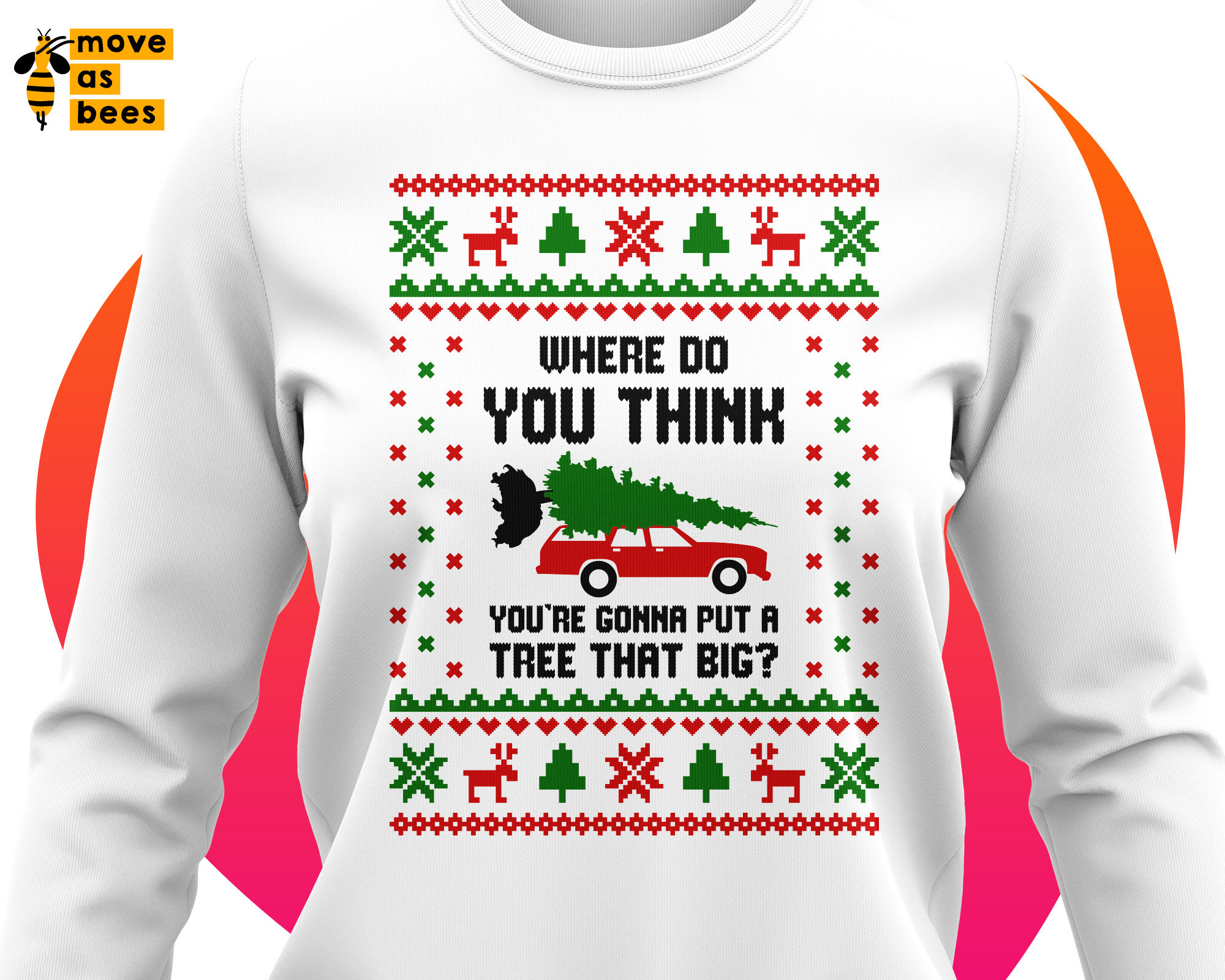 Wild Bobby Ugly Christmas Sweater T-Shirt - "Where You Gonna Put A Tree That Big? Bend Over" Graphic Tee