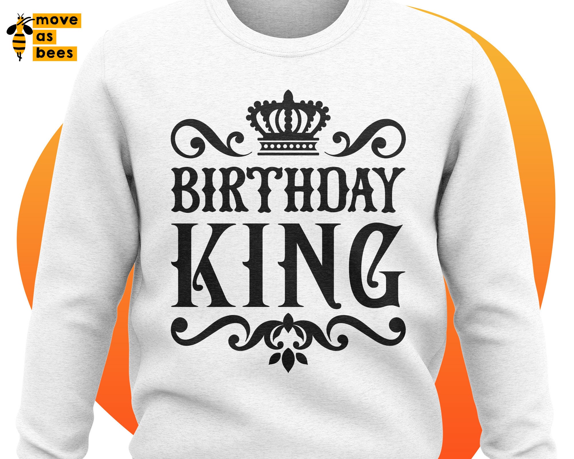 Men Birthday Svg Birthday King Svg Man Birthday Shirt Svg Etsy