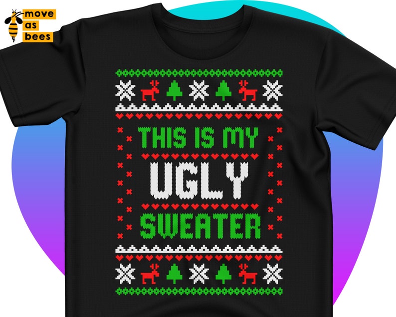 This is My Ugly Sweater Svg Funny Christmas Ugly Sweater Etsy