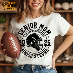 Football Senior Mom Svg, Png, Gridiron Mom Svg, Senior Mom Shirt Svg, School Pride, Football Season 2026, Senior Night Mom Shirt Svg