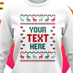 May include: White Christmas sweater with a red, green, and white pixelated design. The sweater has the text "YOUR TEXT HERE" in the center.