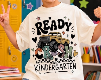 Ready to Crush Kindergarten SVG, Last Day of Pre-k PNG (Digital Download)