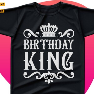 May include: Black t-shirt with a white crown and the text "Birthday King" in a decorative font.