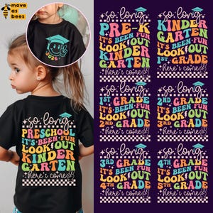 Kinderen afstuderen 2026 PNG, SVG-bundel, So Long Preschool, Pre-k, kleuterschool, It's Been Fun Kijk uit, 1e, 2e, 3e, 4e leerjaar Here I Come