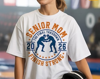Wrestling Senior 2026 Mom Svg, Png, Wrestling Mom Svg, Senior Mom Shirt Svg, Senior Night Mom Shirt Svg, for Cricut, Silhouette, Sublimation