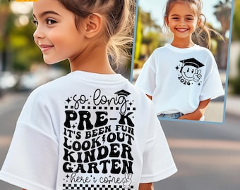 So Long Pre-k It&#39;s Been Fun Look Out Kindergarten Here I Come Svg, Png, Kids Graduation, Last Day Of Pre-k Svg, 1st Day Of Kindergarten Svg