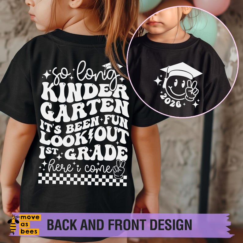 So Long Kindergarten 1st Grade Here I Come SVG, PNG, Graduation Svg ...