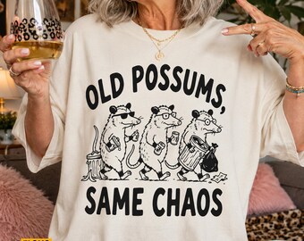 Old Possums Same Chaos PNG, SVG, Funny Shirt (Digital Download)