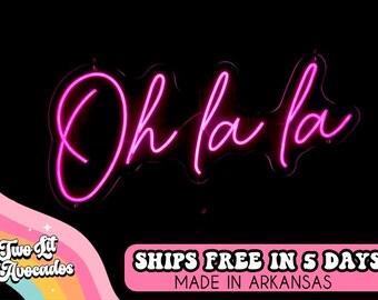 Oh la la Neon Sign, Personalized Neon, Custom Logo Neon Sign, Party Neon Sign, Last Name Neon Sign, Small Business Neon Sign, Business Logos