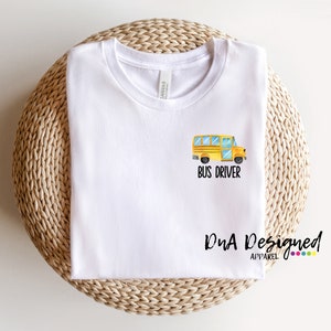 School Bus Driver T-Shirt for Schools  - Gifts for Educators and School Bus Drivers - Back to School Presents