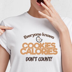 Everyone knows cookies calories don&#39;t count svg, SVG Cut File,Funny Cookie Jar,SVG file for Silhouette,Cameo,Cricut,print file, cut file,svg
