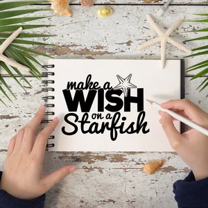 Make a wish on a starfish svg, Starfish SVG, Silhouette Studio file formats, Beach Cut File,Summer SVG file for Silhouette,Cameo,print file