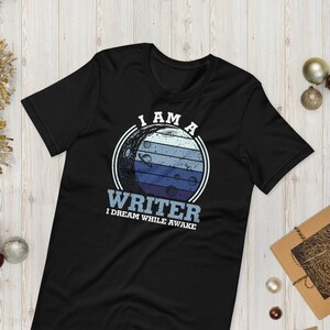 I dream when I am awake, funny writers shirt, author gifts, writer gifts, copywriter, copywriter gift, funny writer gift, Editor gifts