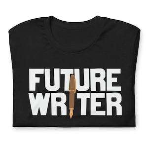 Future Writer, female writer, funny writers shirt, copywriter, copywriter gift, funny writer gift, Editor, journalist, public relations gift