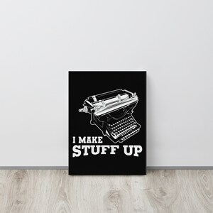 Ik verzin dingen, grappige schrijvers shirt, auteur cadeau, schrijver geschenken, copywriter, copywriter cadeau, grappige schrijver cadeau, Editor, grappige vakantie