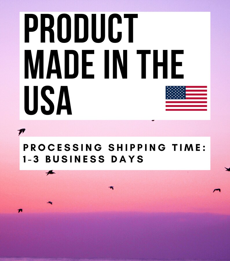 May include: A pink and purple sunset sky with a flock of birds flying over a body of water. The text "PRODUCT MADE IN THE USA" is displayed in a white box with an American flag graphic. Below the text is a white box with the text "PROCESSING SHIPPING TIME: 1-3 BUSINESS DAYS".