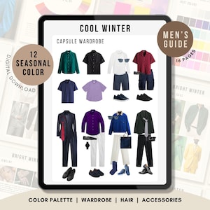 May include: A digital guide titled Cool Winter Capsule Wardrobe featuring a collection of clothing items including shirts, trousers, jackets, and accessories arranged in a grid. The guide includes text labels such as 12 Seasonal Color, Digital Download, and Men's Guide 16 Pages.