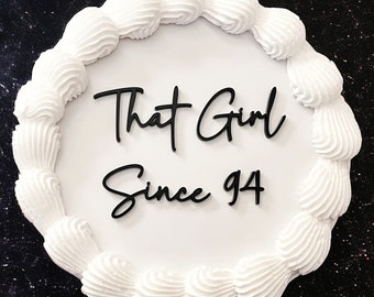 That Girl Since Year Cake Topper | Acrylic Mini Cake Charm