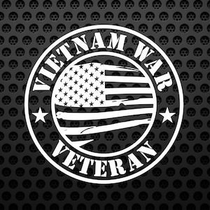 Vietnam Veteran Vinyl Decal Car Truck window, Mirror, Trailer, Bumper, Cornhole, Laptop, Yeti/cooler sticker, Coffee Mug, Gifts for Him