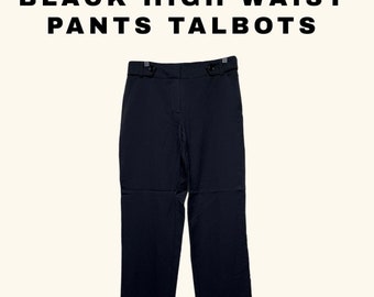 black high waist pants talbots